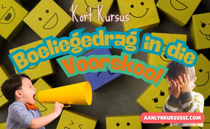 Boeliegedrag in die Voorskool | Kort Kursus